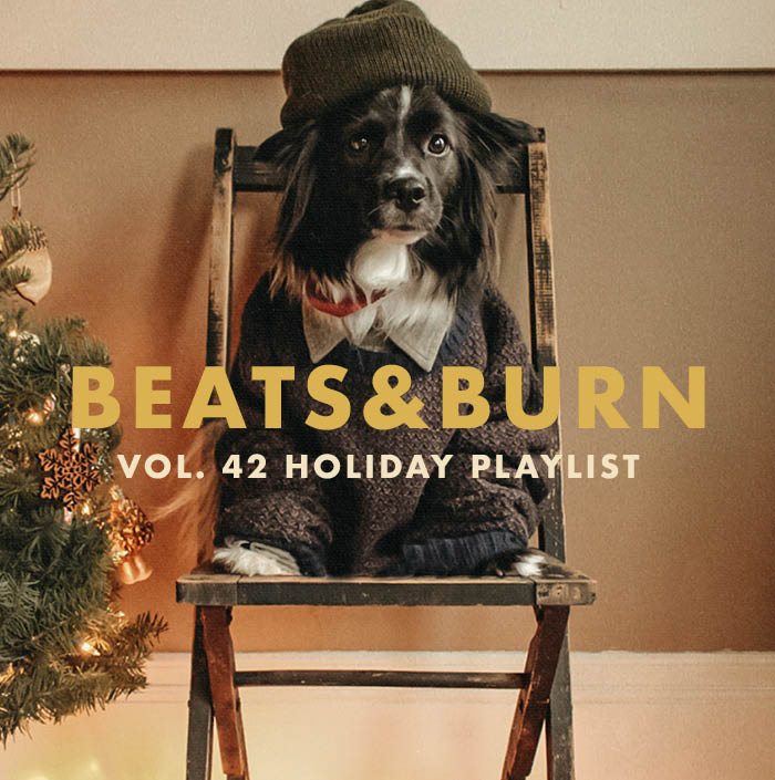 BEATS & BURN VOL. 42: HOLIDAY MIX TAPE